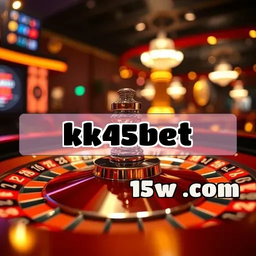 kk45bet: Bônus Imperdíveis para Potencializar Seus Jogos na Plataforma